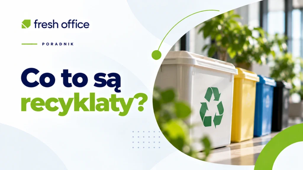 Co to są recyklaty?